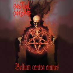 Bestial Deform : Bellum Contra Omnes